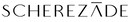SCHEREZĀDE